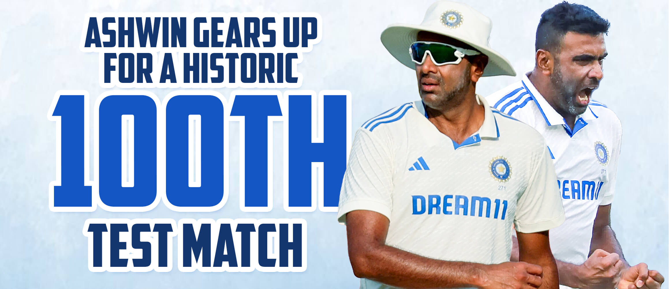Ashwin Gears Up for a Historic 100th Test Match