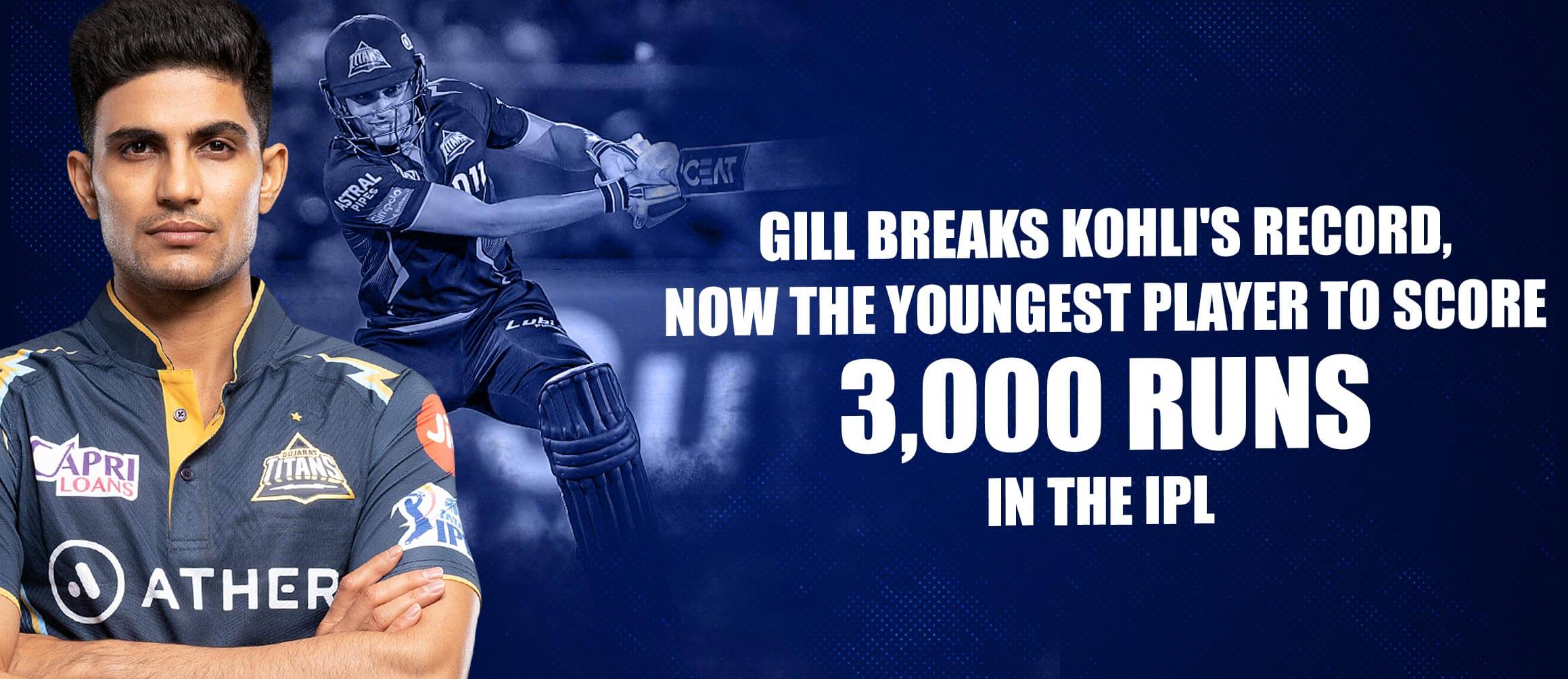Gill Breaks Kohli’s Record, now the youngest player to score 3,000 runs in the IPL