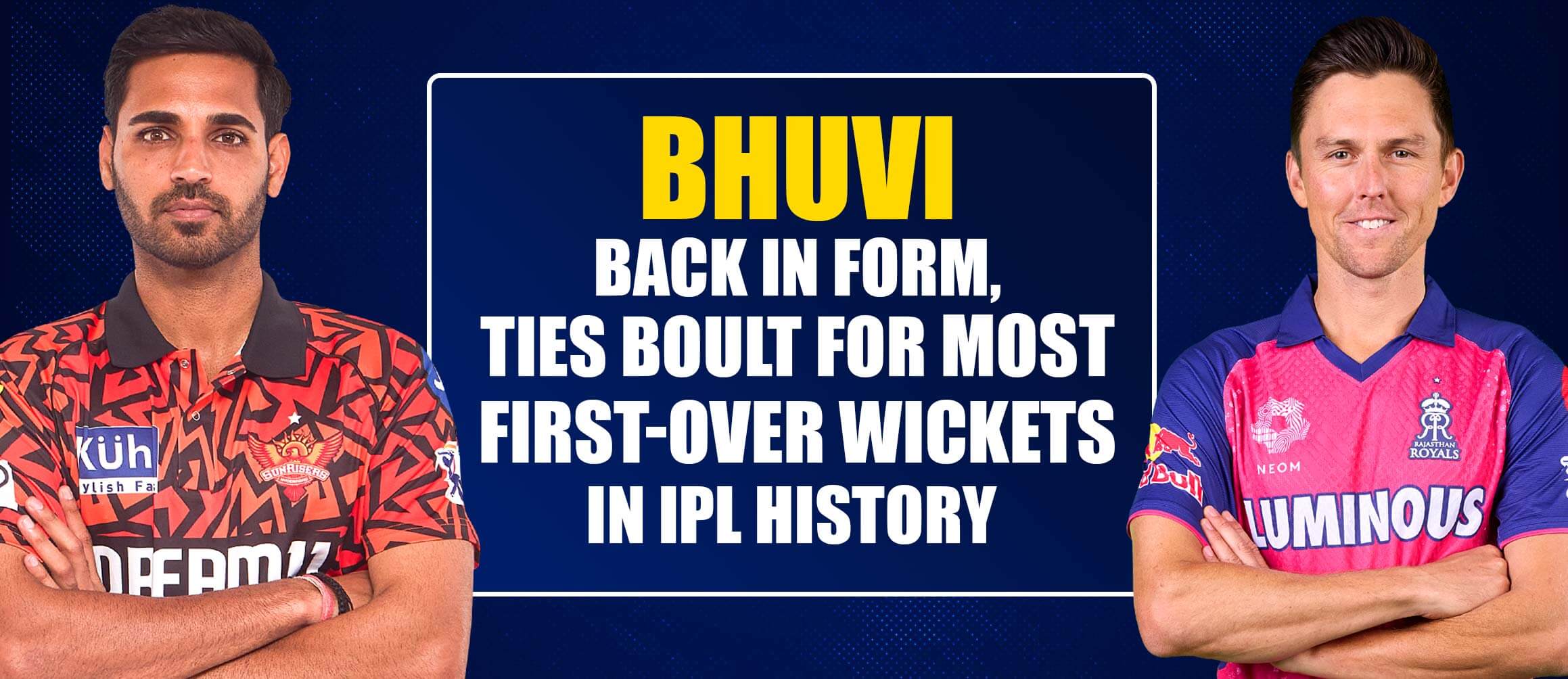 Bhuvi Back in Form, Ties Boult for Most First-Over Wickets in IPL History