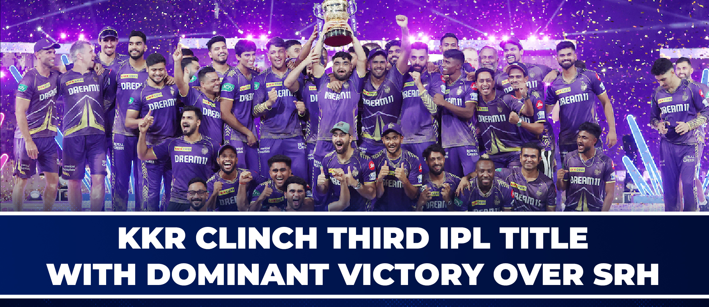 KKR Clinch Third IPL Title with Dominant Victory Over SRH