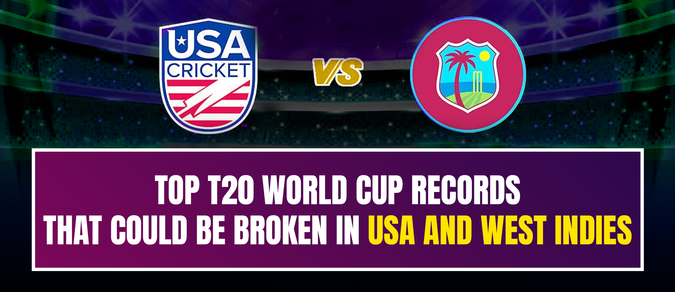 Top T20 World Cup records that could be broken in USA and West Indies