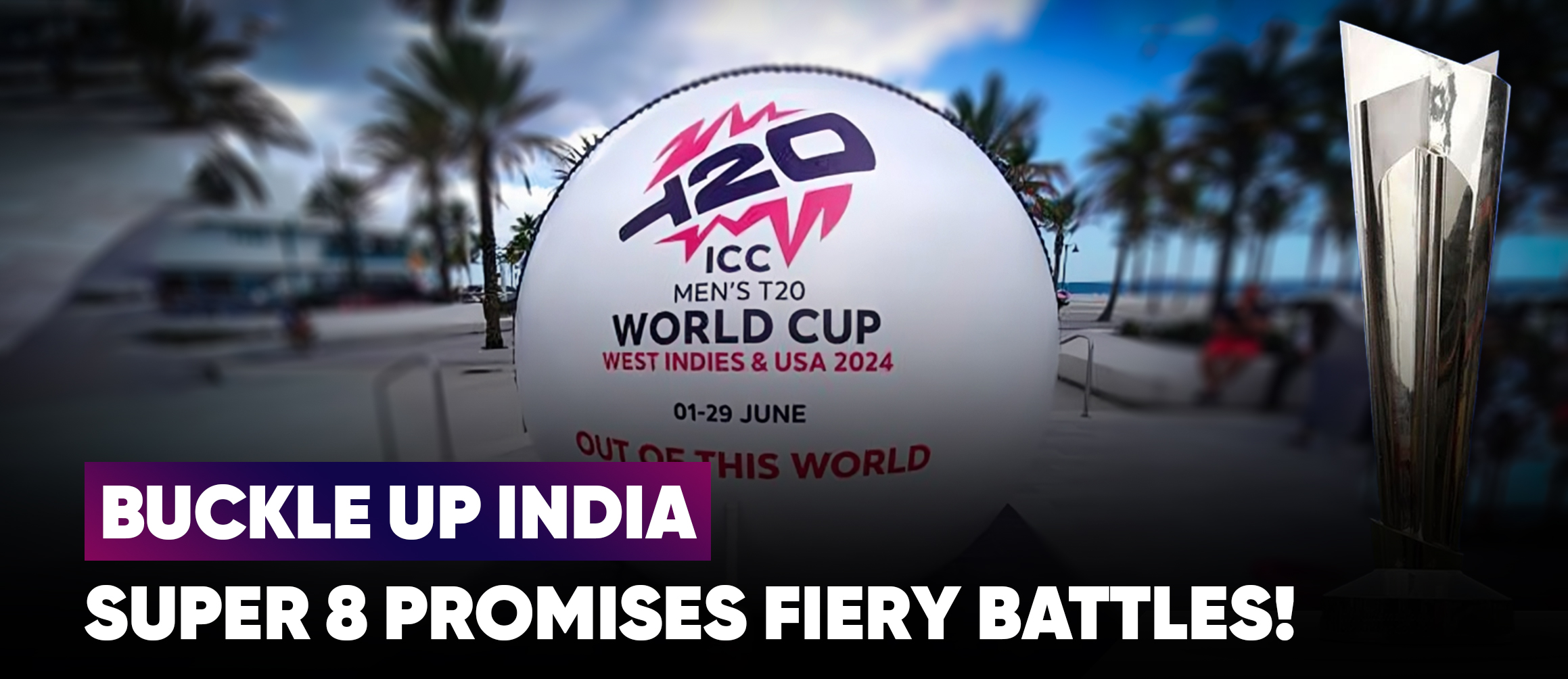 Buckle Up India, Super 8 Promises Fiery Battles!