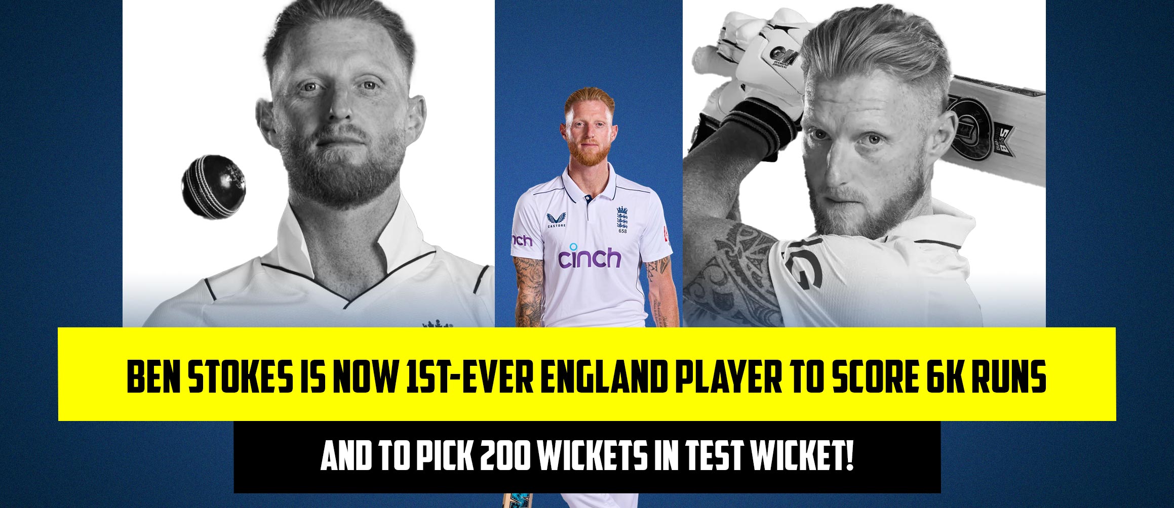 Ben Stokes is Now 1ST-Ever England Player to Score 6k Runs and to Pick 200 Wickets in Test Wicket!