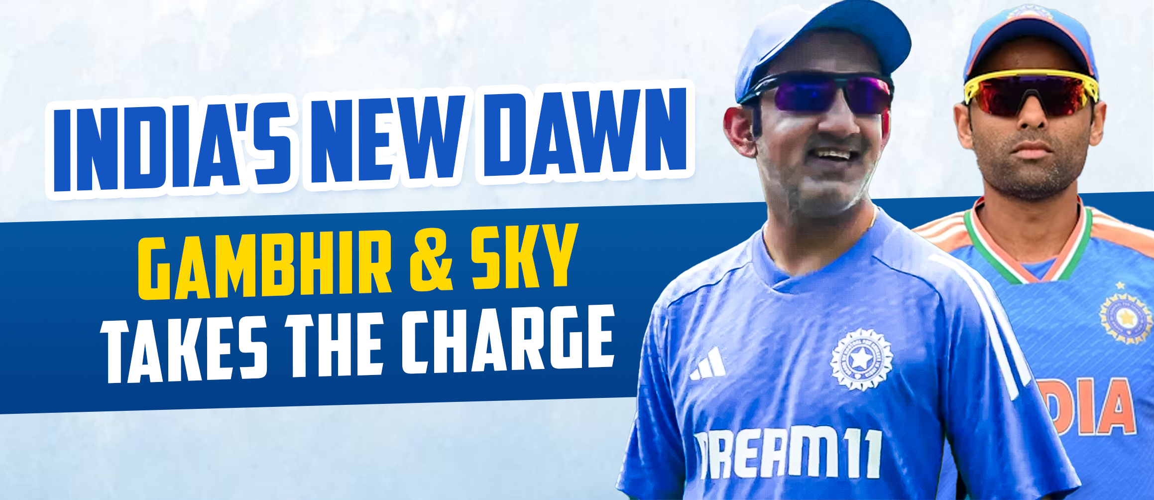 India’s New Dawn: Gambhir & SKY Takes the Charge
