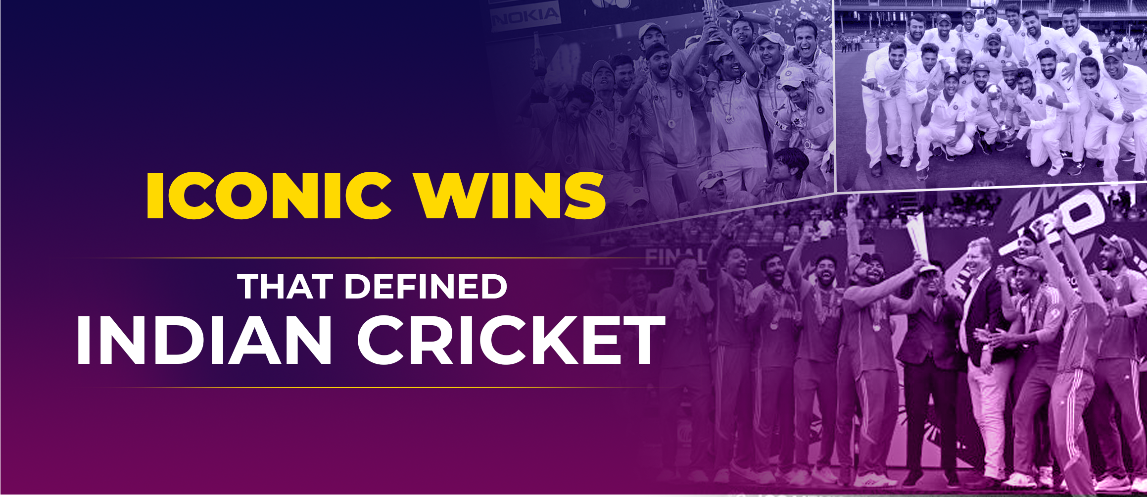 Iconic Wins That Defined Indian Cricket