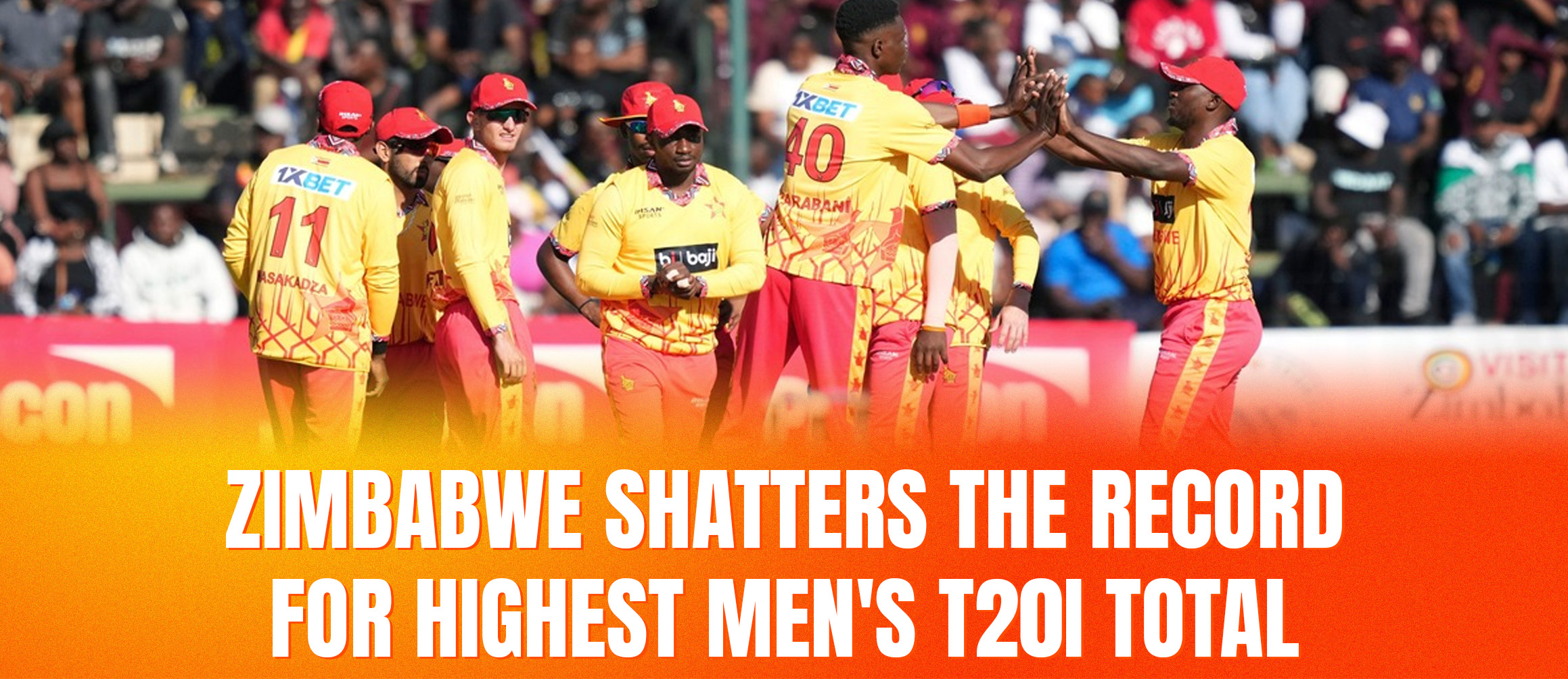 Zimbabwe Shatters the Record for Highest Men’s T20I Total