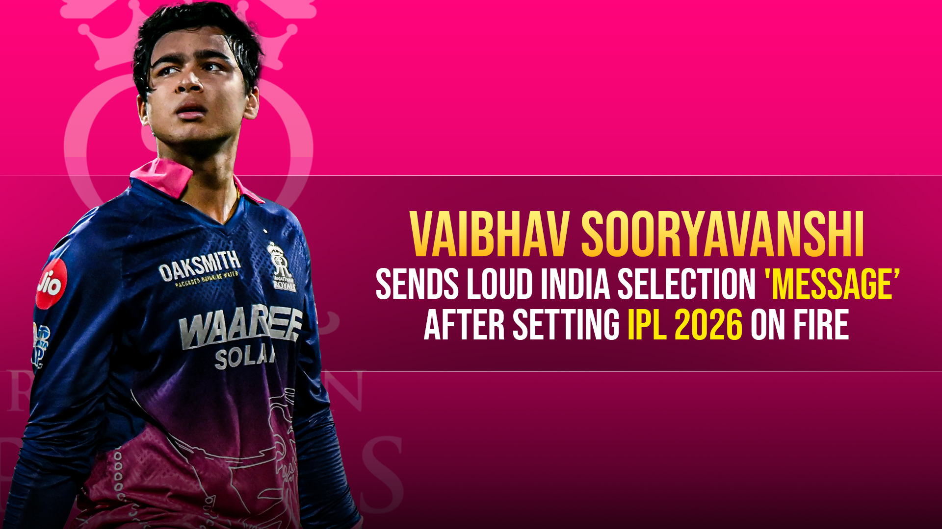 Vaibhav Sooryavanshi Sends Loud India Selection ‘Message’ After Setting IPL 2026 On Fire
