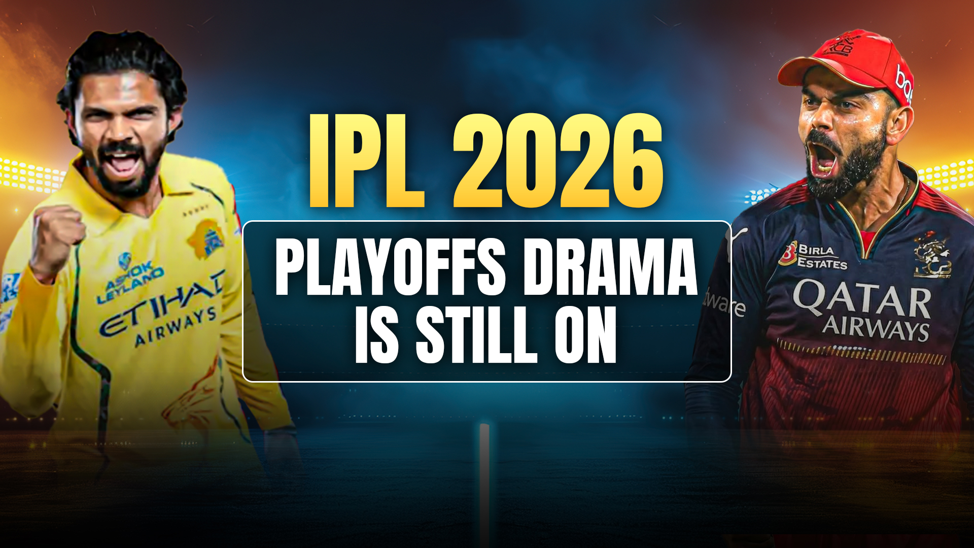IPL 2026 Playoffs Drama Is Still On