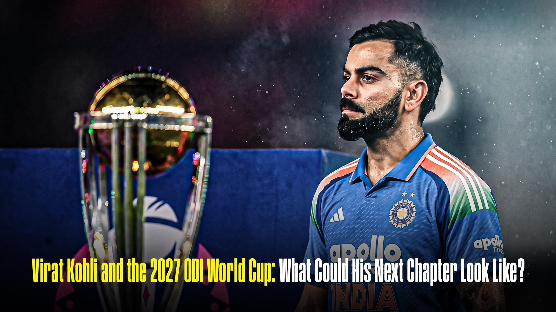 Virat Kohli and the 2027 ODI World Cup: What Could His Next Chapter Look Like?