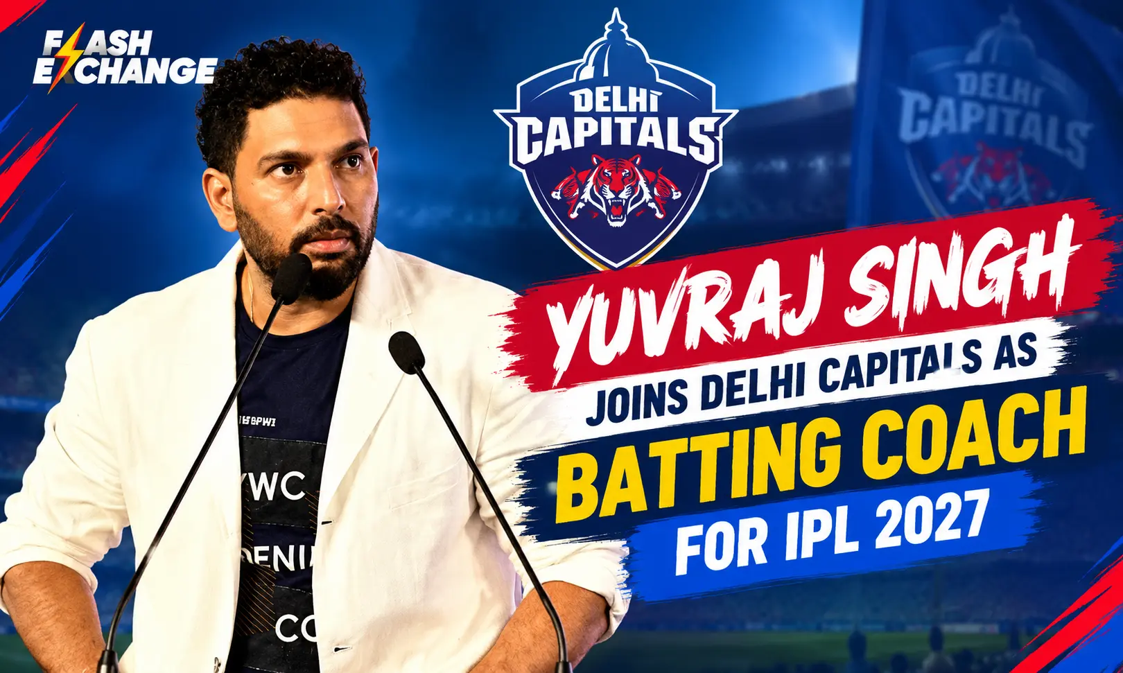 Yuvraj Singh Joins Delhi Capitals as Batting Coach for IPL 2027